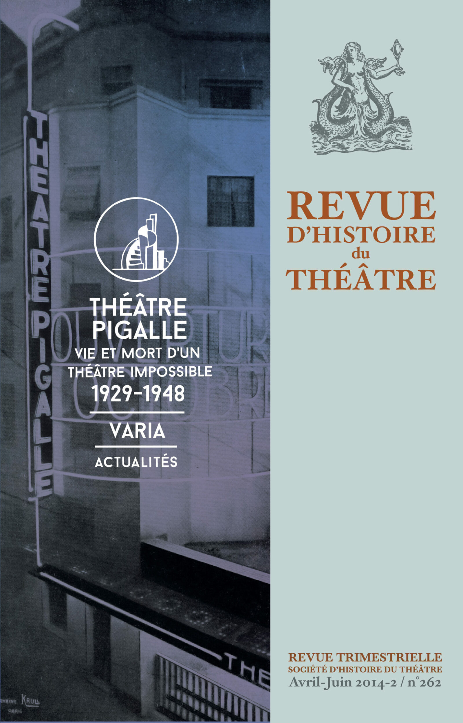 Dossier – Le Théâtre Pigalle