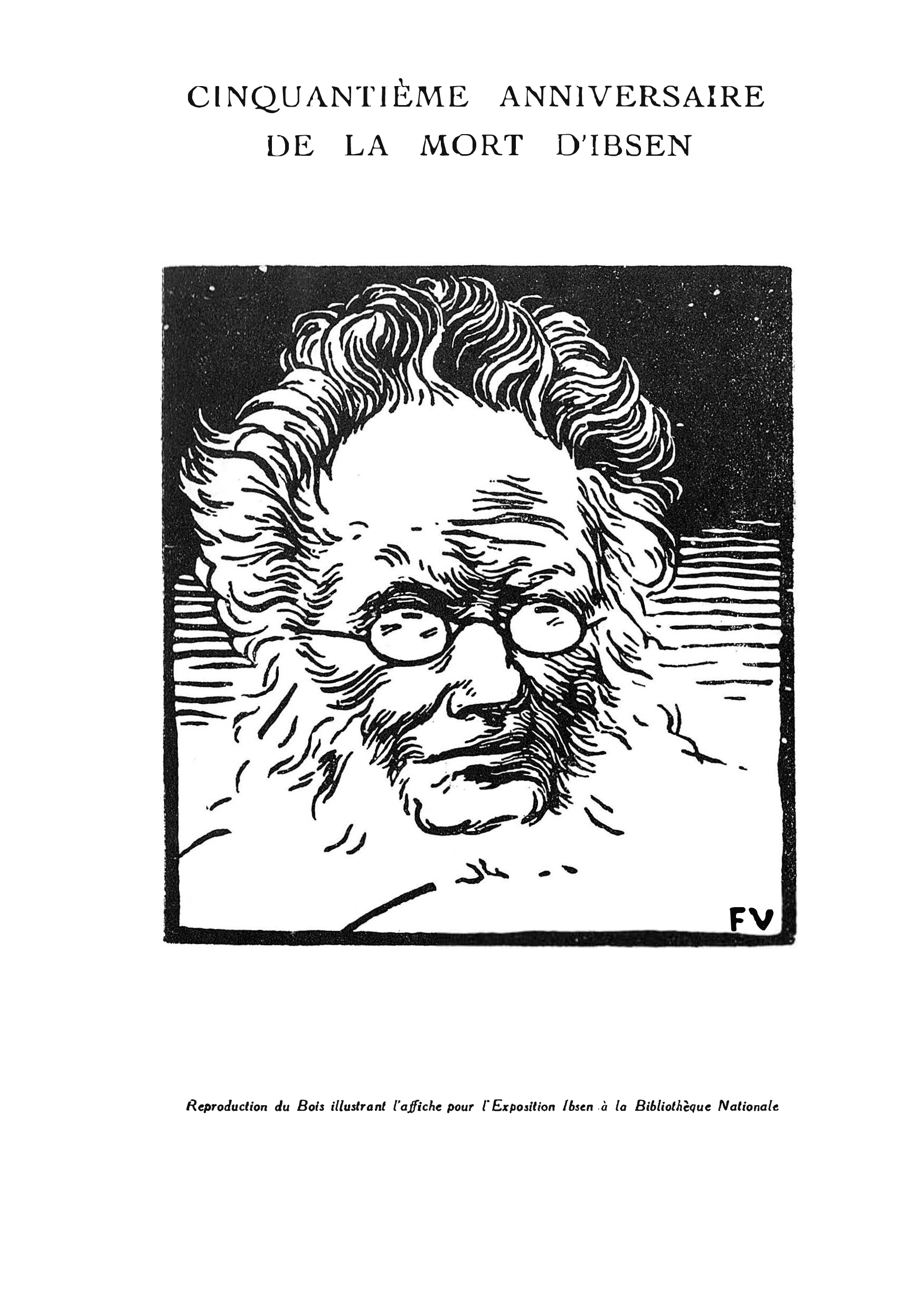 Ibsen – Commémoration du cinquantième anniversaire de sa mort