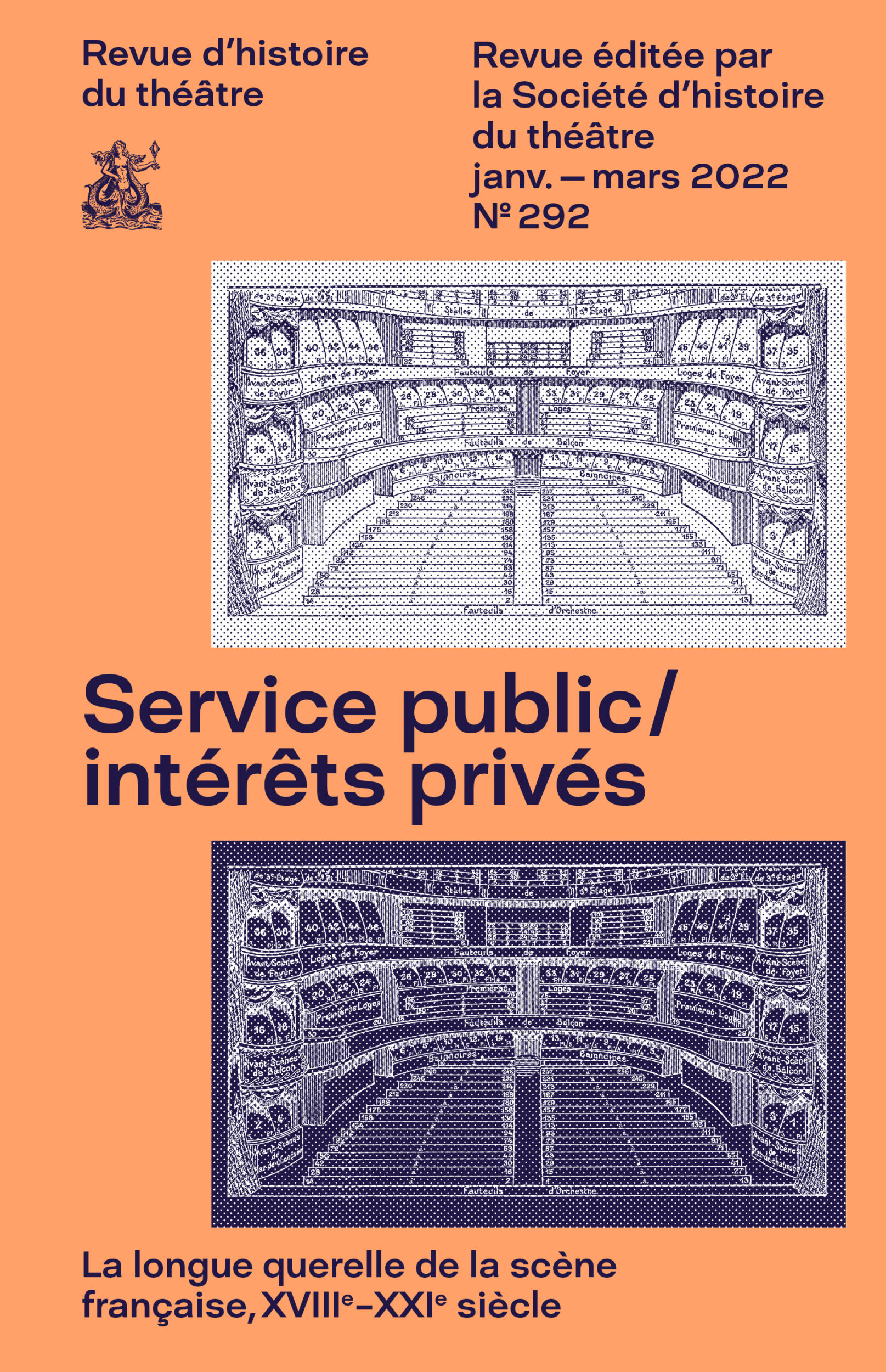 Service public / intérêts privés  La longue querelle de la scène française, XVIIIe-XXIe siècle