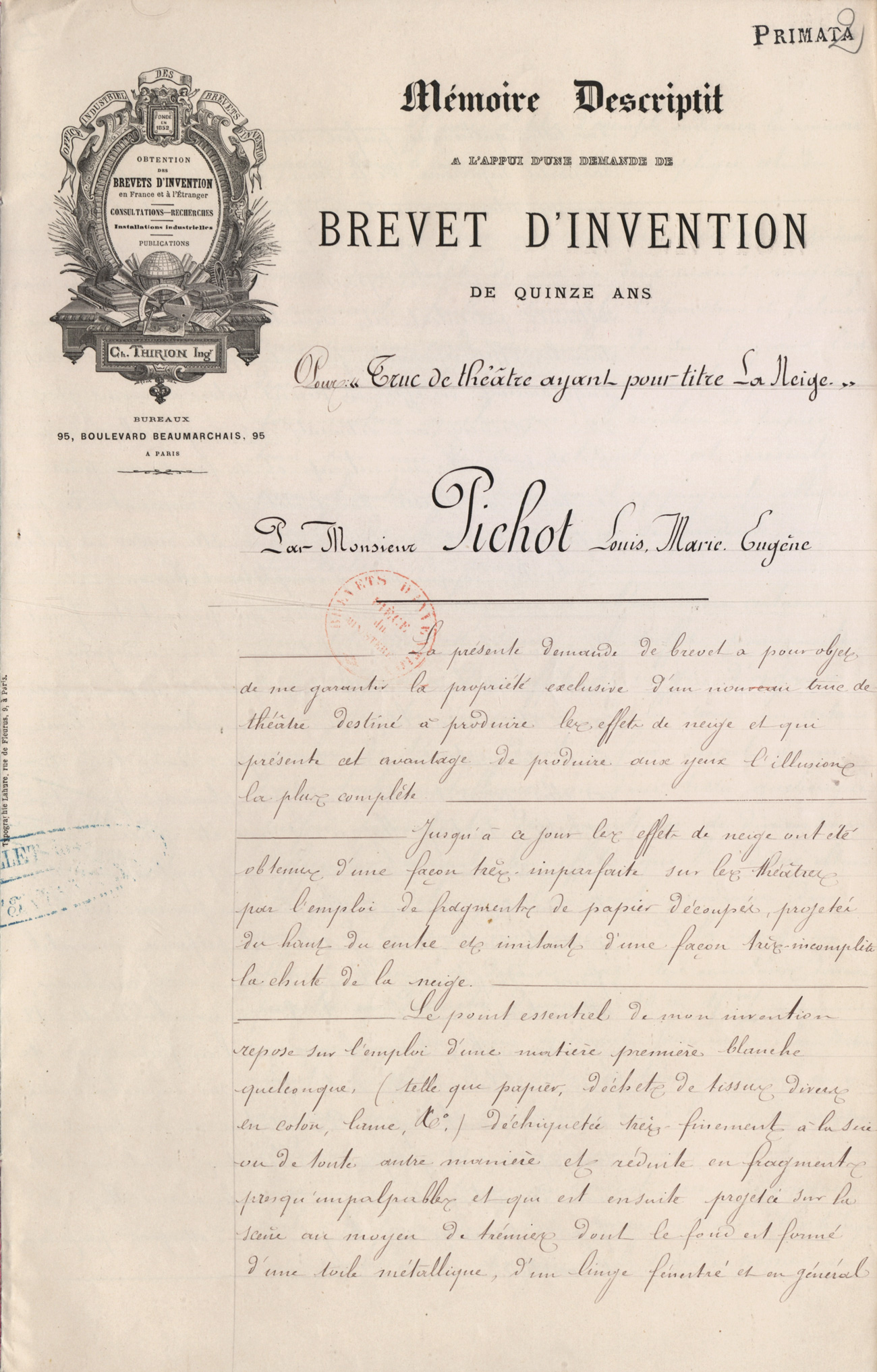 Truc de théâtre ayant pour titre la neige. Brevet d'invention de Louis-marie-Eugène PICHOT, boulevard Beaumarchais, Paris, le 26 octobre 1875. Cote : 110086 1BB110086. INPI
