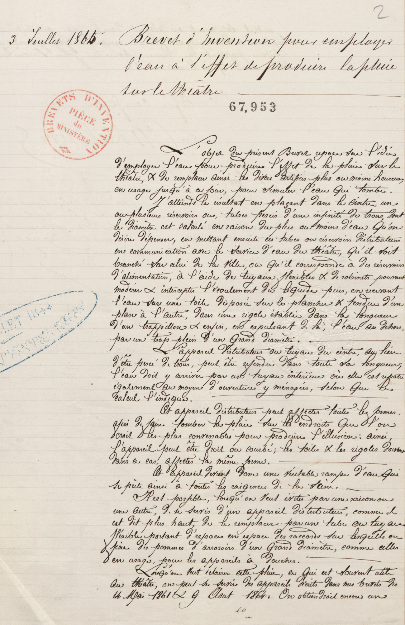 Emploi de l'eau à l'effet de produire la pluie sur le théâtre. Brevet d'invention de Charles-Marie-Balthazard DELAPORTE, hydraulicien, Paris, boulevard Richard-Lenoir, 3 juillet 1865. Cote : 67953 1BB67953, INPI.
