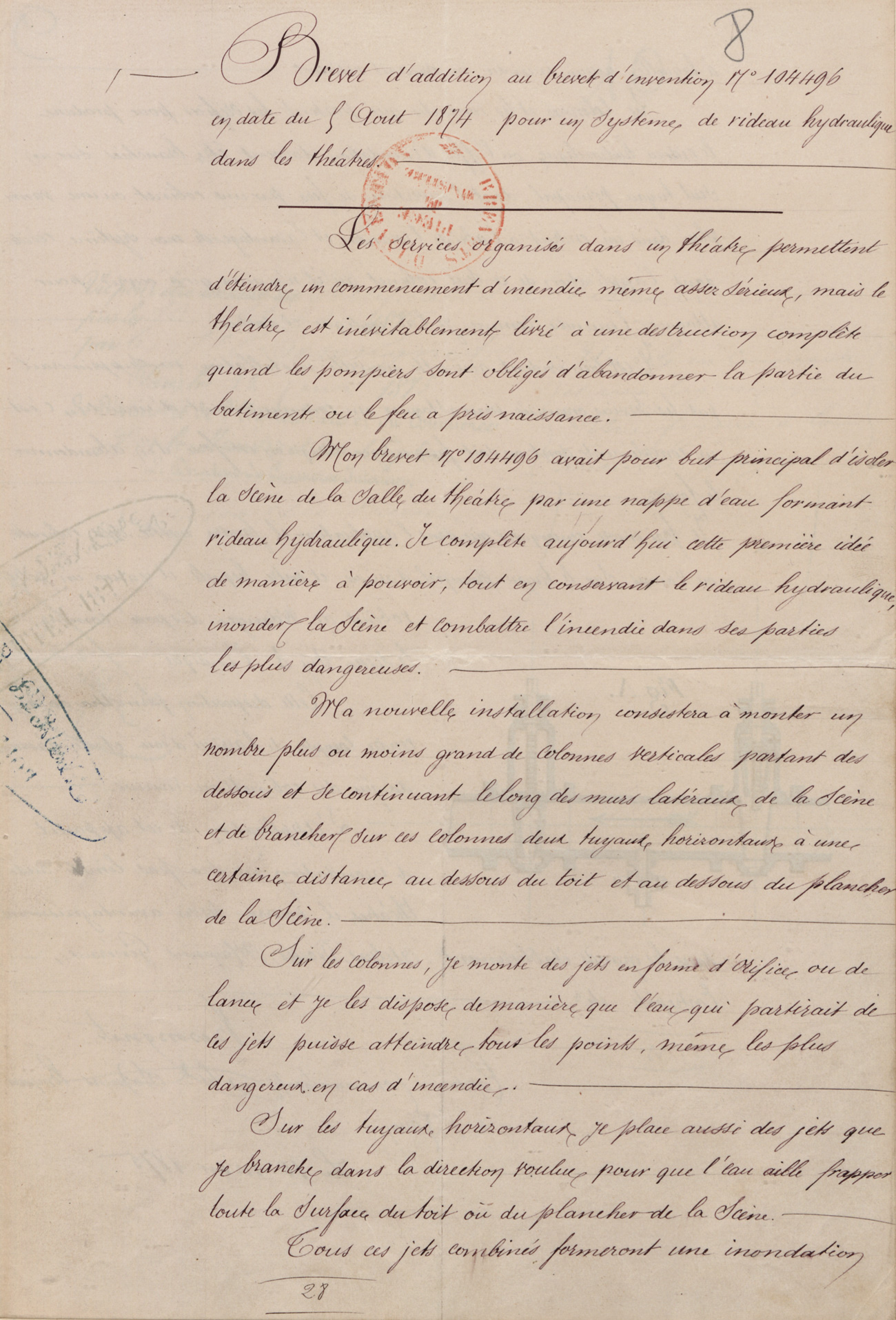 Système de rideau hydraulique dans les théâtres. Brevet d'invention de BESONGNET, capitaine commandant des sapeurs-pompiers de Rouen (Seine-Maritime), 5 août 1874. Cote : 104496 1BB104496. INPI
