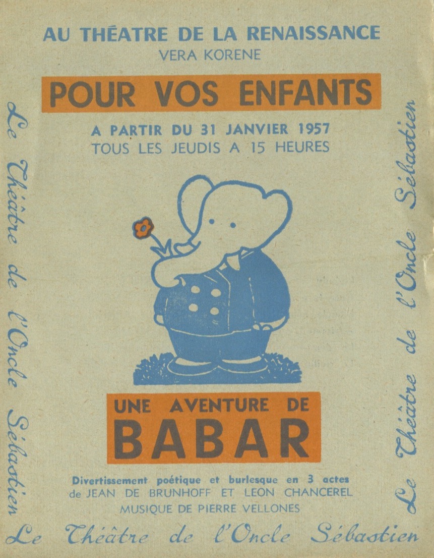 Programme promotionnel pour Une Aventure de Babar page de garde, mise en scène B. Lajarrige au Théâtre de la Renaissance, 1957, SHT, Fonds Léon Chancerel, Boîte BIV (1)