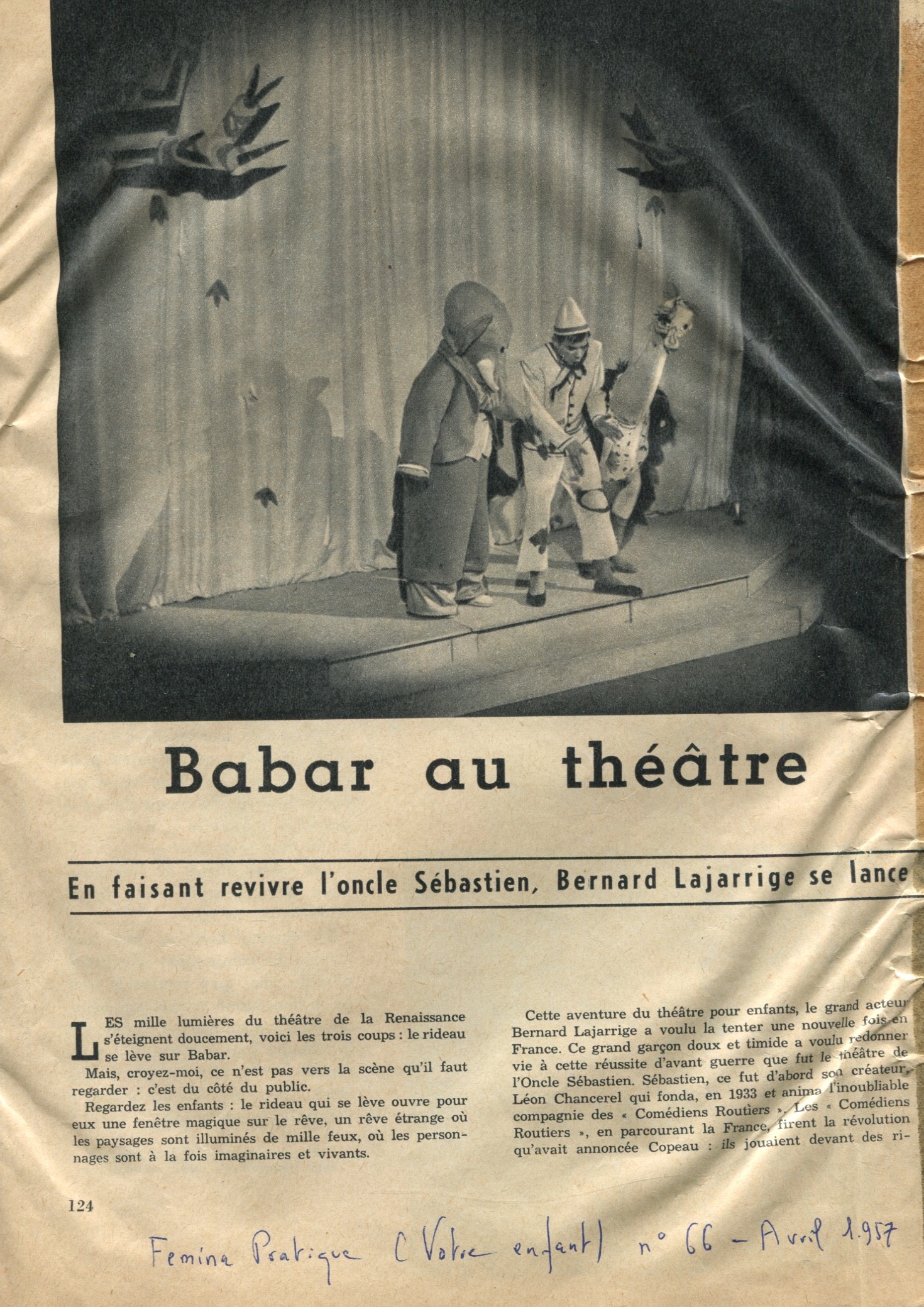 Coupure de presse, "Babar au théâtre : en faisant revivre le Théâtre de l'Oncle Sébastien, Bernard Lajarrige se lance", Fémina Pratique, n°66, avril 1957, SHT, Fonds Léon Chancerel,  Boîte BIV
