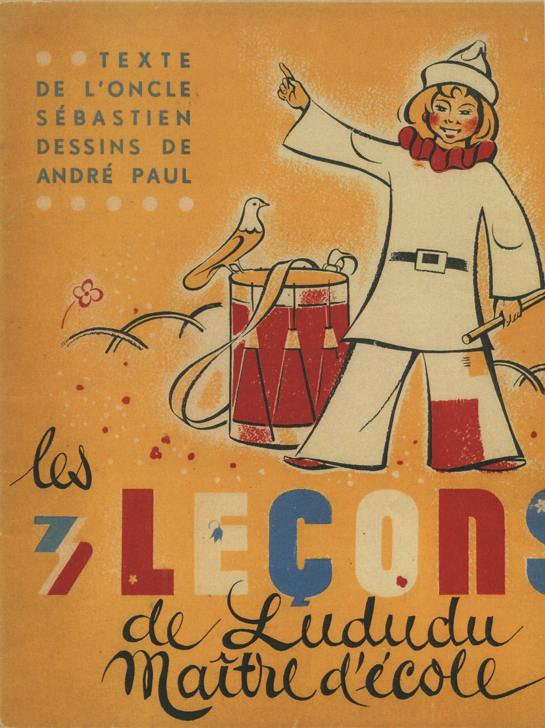 Scan d'album illustré, Les 3 leçons de Lududu Maître d'école, Léon Chancerel et André Paul, Paris, La Gerbe de France, s.d., SHT, Fonds Léon Chancerel