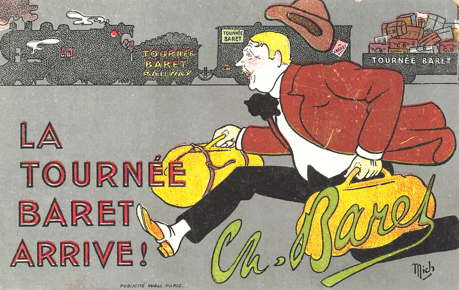 Mich. La Tournée Baret arrive. Carte postale promotionnelle, vers 1909. BHVP